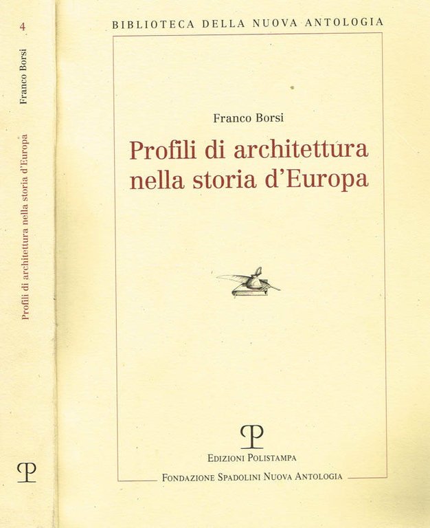 PROFILI DI ARCHITETTURA NELLA STORIA DELL'EUROPA