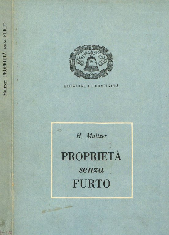 PROPRIETA' SENZA FURTO | Immagine Gallery 2