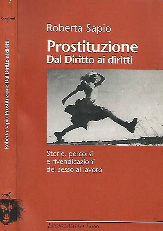 Prostituzione. Dal Diritto ai diritti