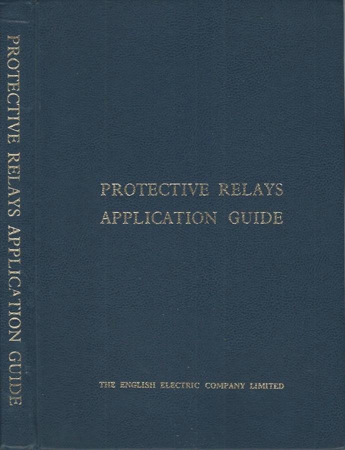 Protective Relays Application Guide