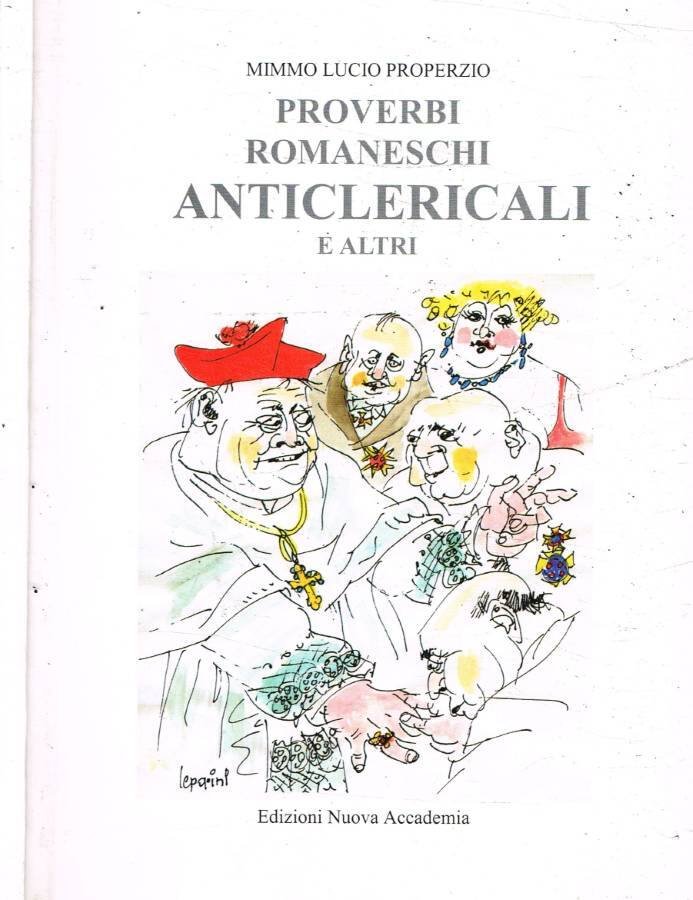 Proverbi romaneschi anticlericali e altri | Immagine principale
