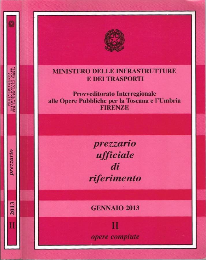 Provveditorato Interregionale alle Opere Pubbliche per la Toscana e l'Umbria, …