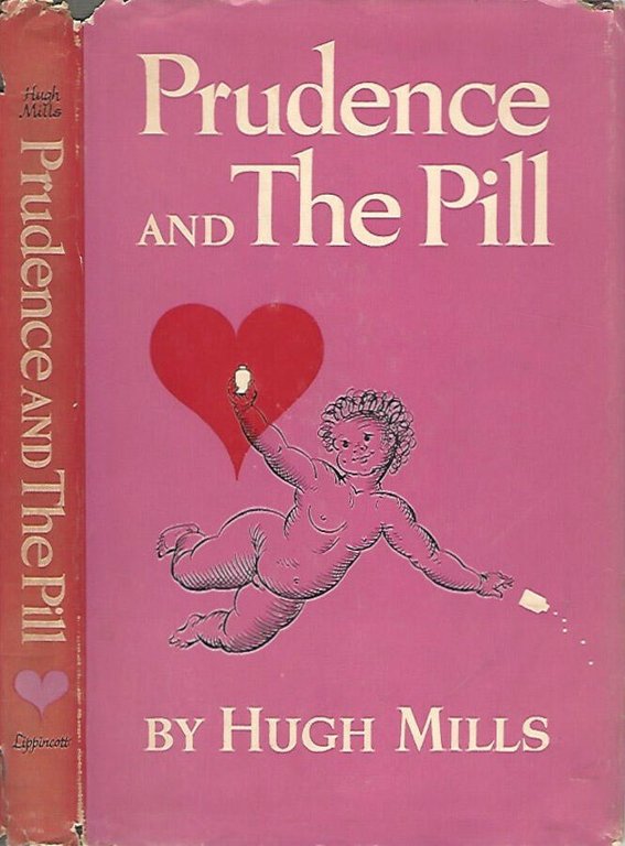 Prudence and the Pill