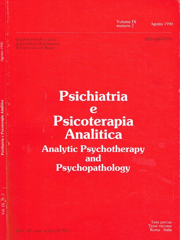 Psichiatria e psicoterapia analitica. Vol.IX, n.2, agosto 1990