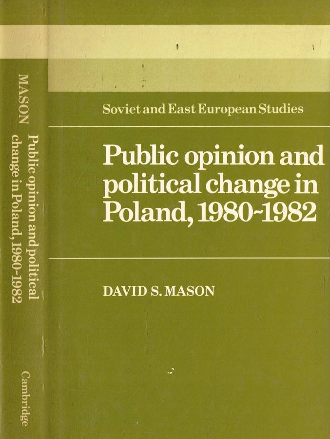Public opinion and political change in Poland, 1980-1982 | Immagine principale
