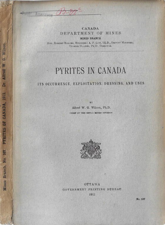 Pyrites in Canada its occurrence, exploitation, dressing, and uses