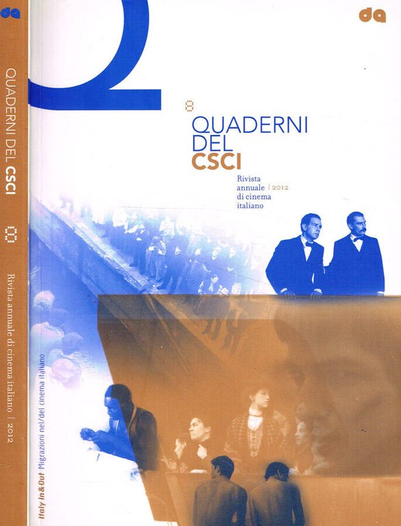 Quaderni del CSCI. Rivista annuale di cinema italiano n.8, 2012