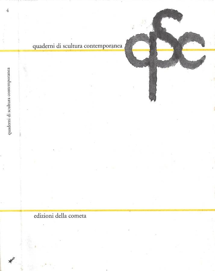 Quaderni di scultura contemporanea. N. 4/2001