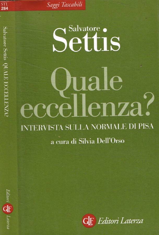 Quale eccellenza? Intervista sulla Normale di Pisa