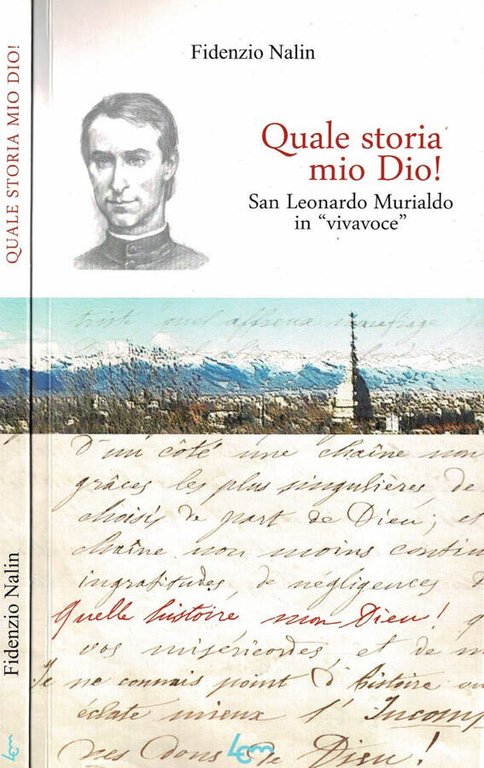 Quale storia mio Dio!