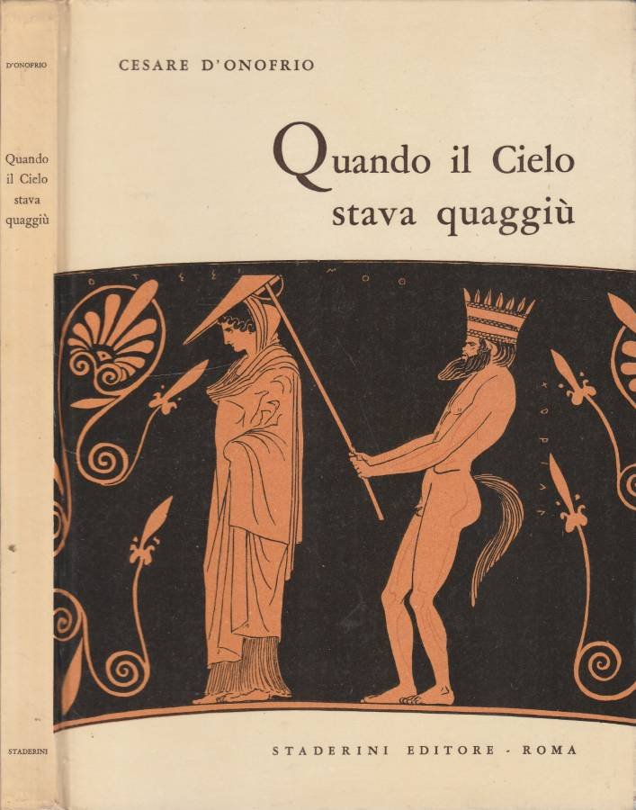 Quando il cielo stava quaggiù
