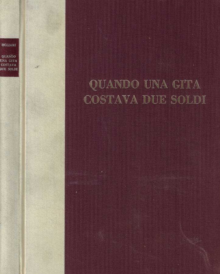 Quando una gita costava due soldi (Varese, Como, lecco, Sondrio) …