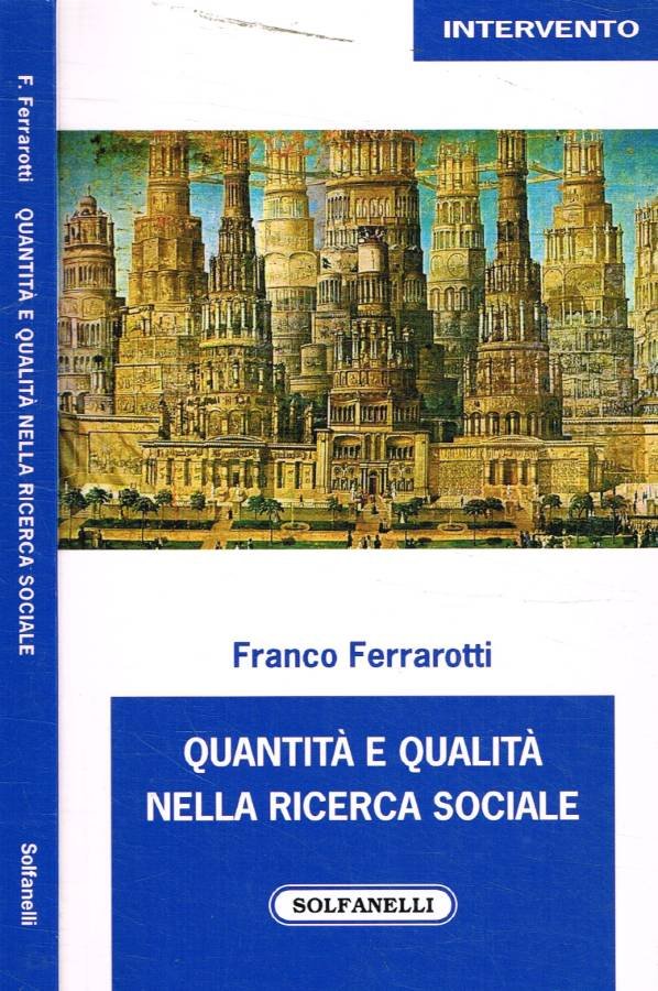 Quantità e qualità nella ricerca sociale