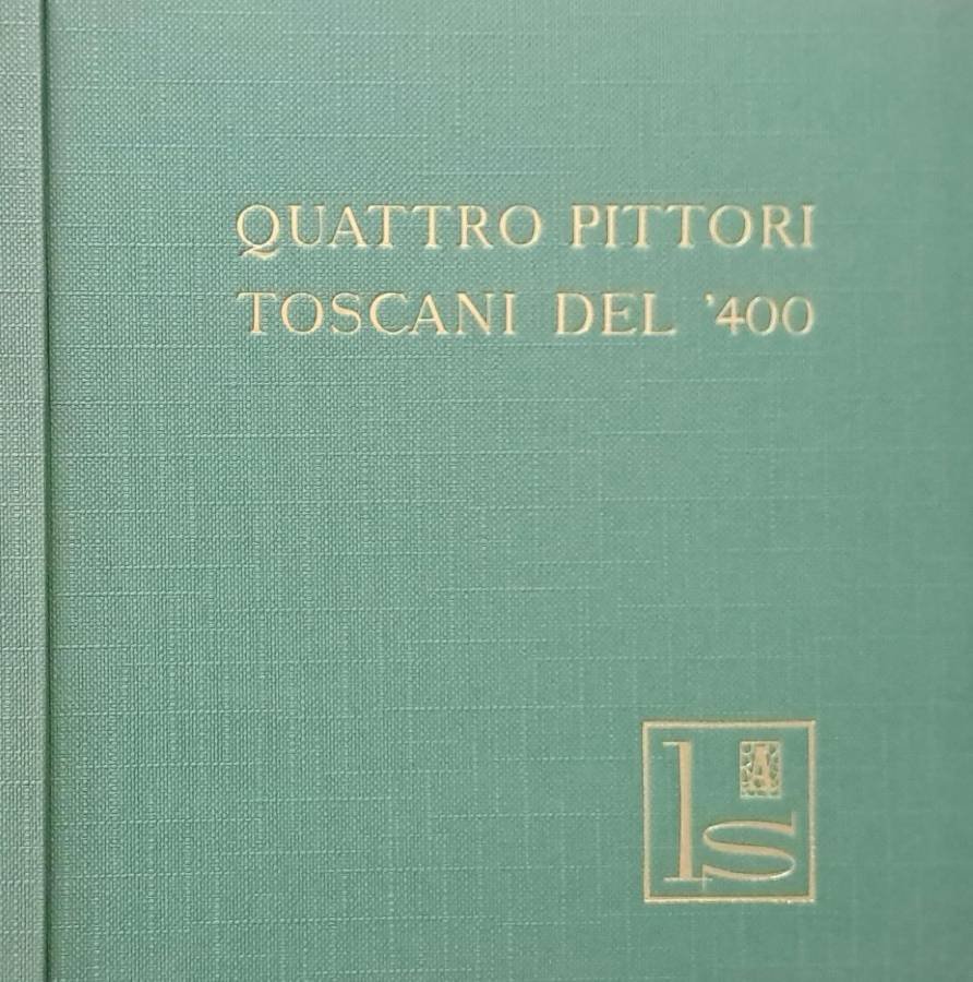 Quattro pittori toscani del '400