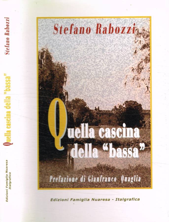 Quella cascina della bassa