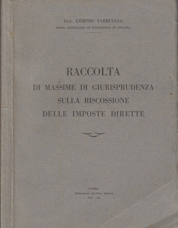 Raccolta di massime di giurisprudenza sulla riscossione delle imposte dirette