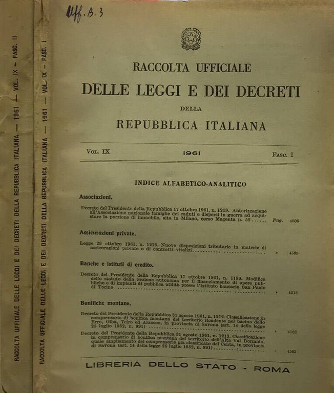 Raccolta ufficiale delle Leggi e dei Decreti della Repubblica Italiana. …