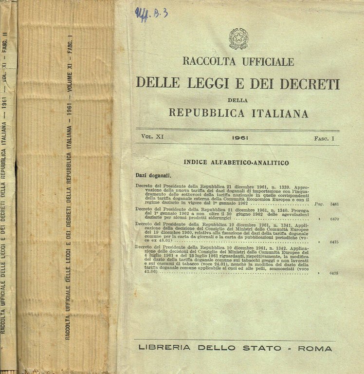Raccolta ufficiale delle Leggi e dei Decreti della Repubblica Italiana. …