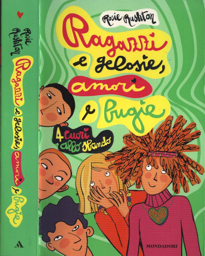 Ragazzi e gelosie, amori e bugie