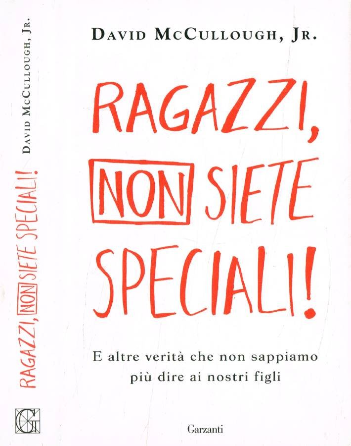 Ragazzi, non siete speciali! E altre verità che non sappiamo … | Immagine principale