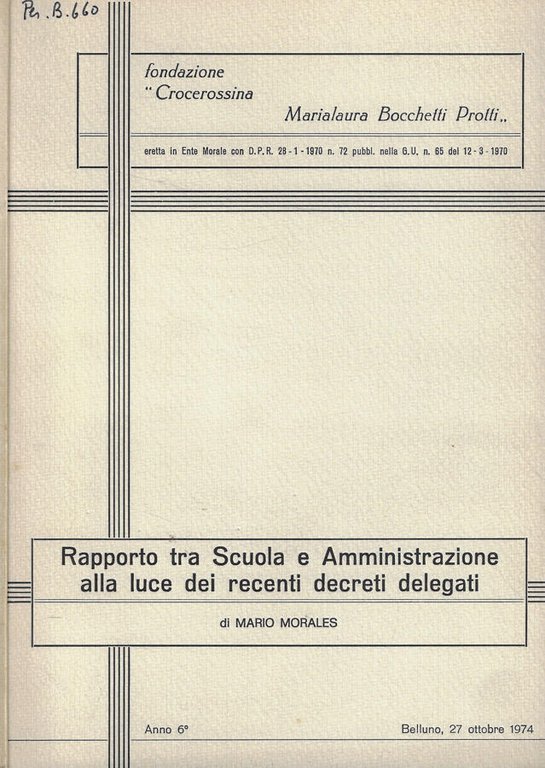 Rapporto tra Scuola e Amministrazione alla luce dei recenti decreti …