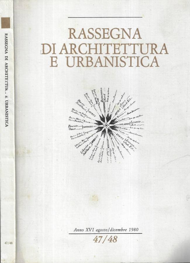 Rassegna di architettura e urbanistica Anno XVI nn. 47 - …