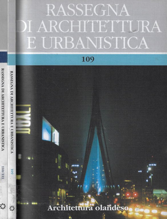 Rassegna di architettura e urbanistica n. 109-110/111 Anno 2003