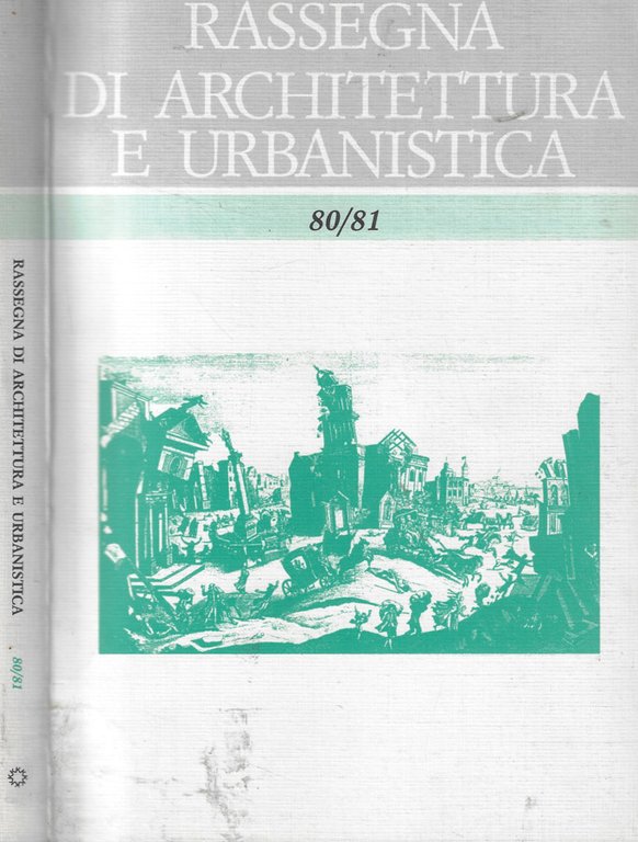 Rassegna di architettura e urbanistica n. 80/81 Anno 1993