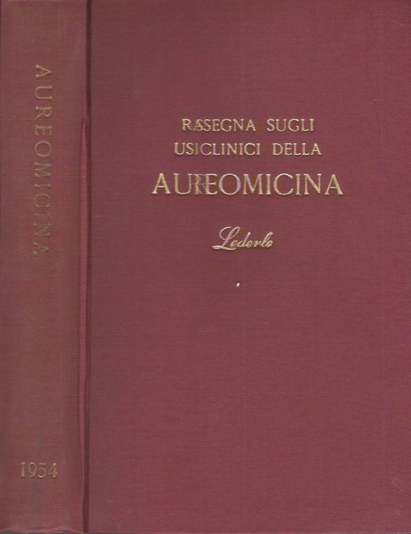 Rassegna sugli usi clinici della Aureomicina