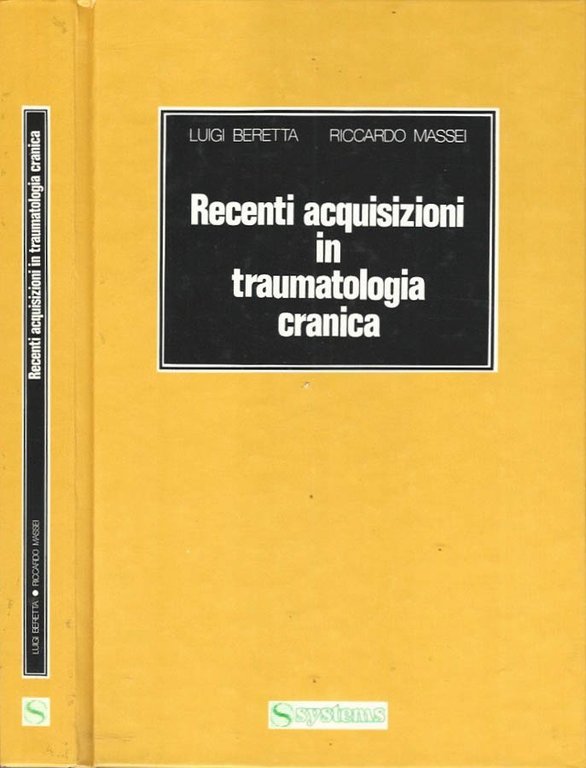 Recenti acquisizioni in traumatologia cranica