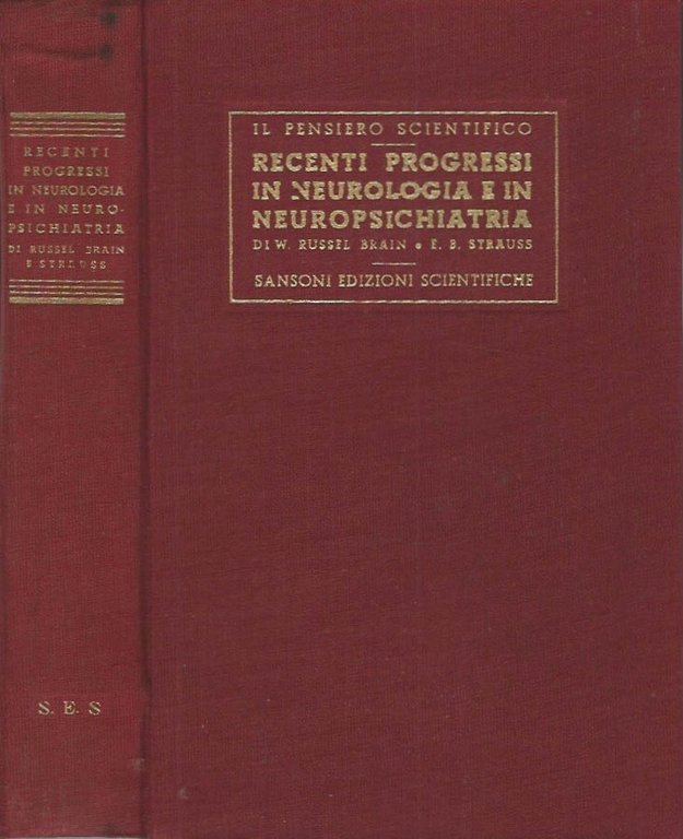 Recenti progressi in neurologia e in neuropsichiatria