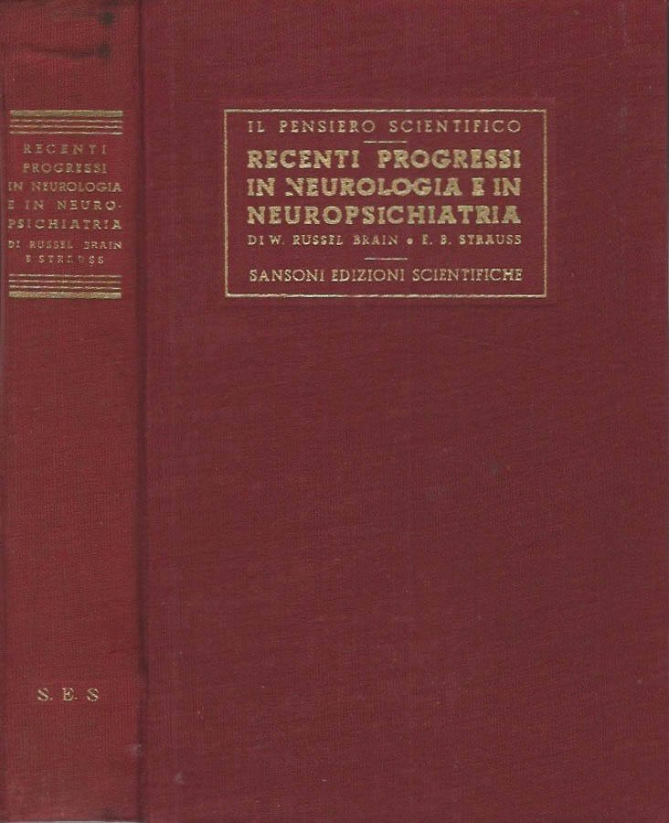 Recenti progressi in neurologia e in neuropsichiatria