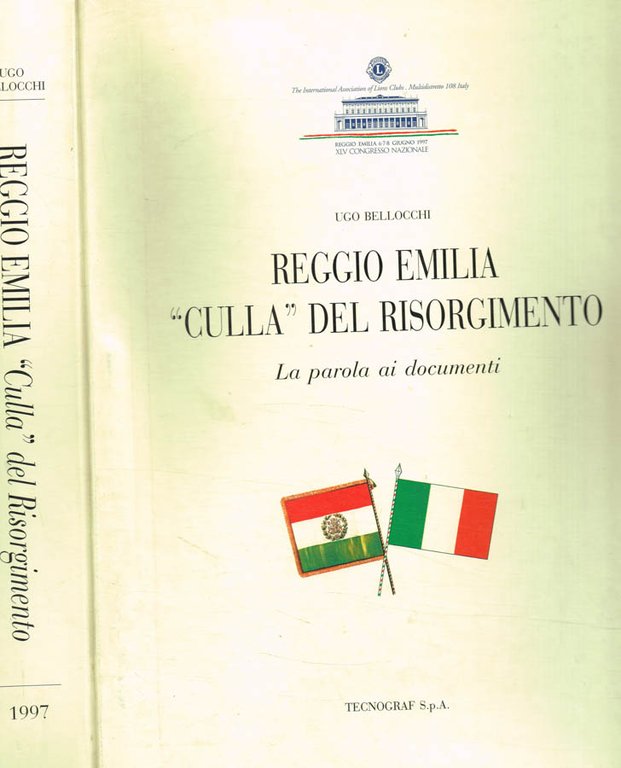 Reggio Emilia, culla del risorgimento