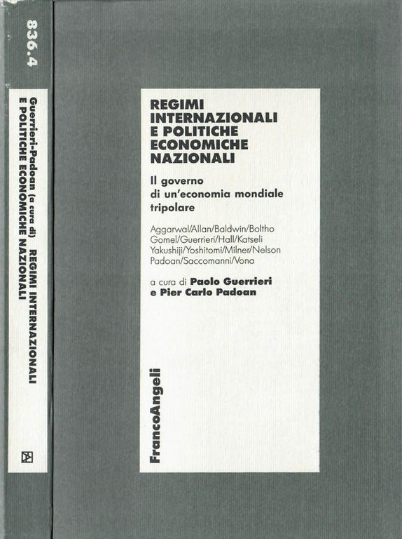 Regimi Internazionali e Politiche Economiche Nazionali