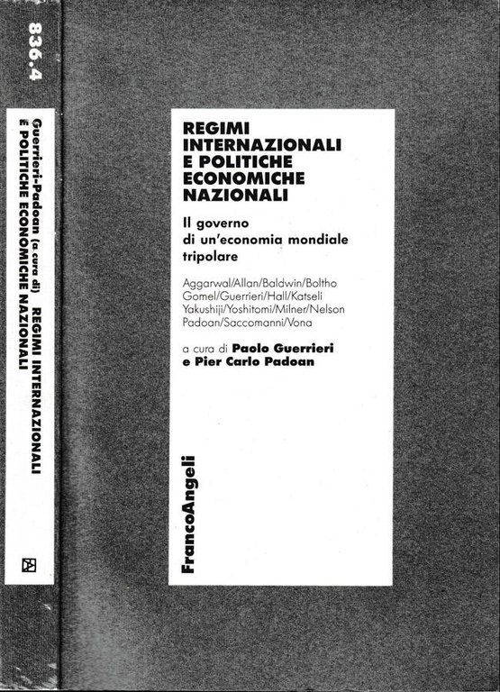Regimi internazionali e politiche economiche nazionali