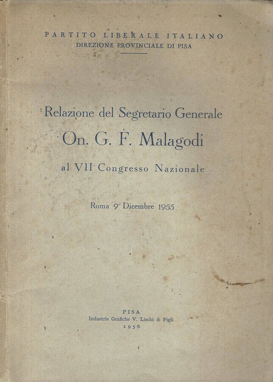 Relazione del Segretario Generale On. G. F. Malagodi al VII … | Immagine Gallery 2