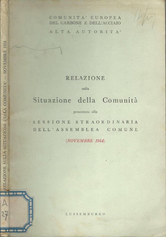 Relazione sulla situazione della Comunità presentata alla sessione straordinaria dell'Assemblea … | Immagine Gallery 2