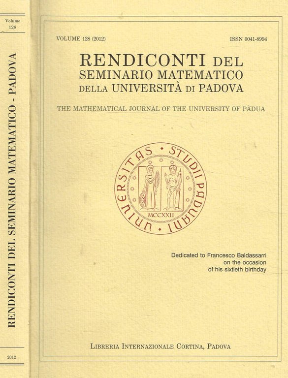 Rendiconti del seminario matematico della universita di Padova vol.128, 2012