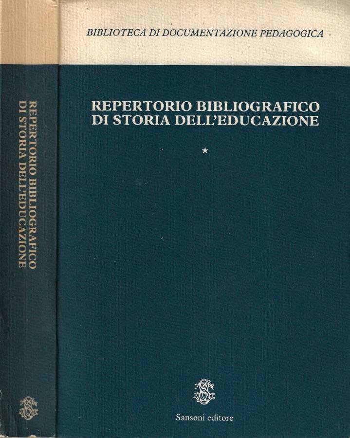 Repertorio bibliografico di storia dell'educazione