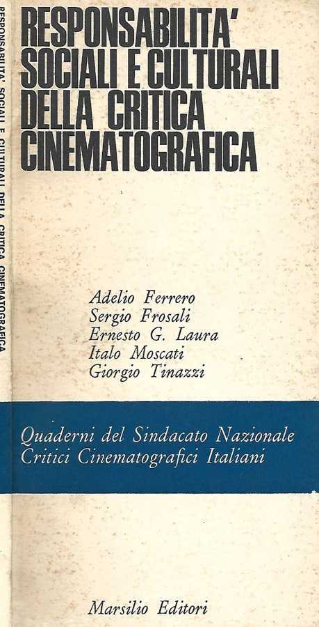 Responsabilità sociali e culturali della critica cinematografica