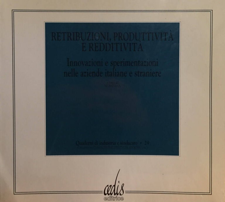 Retribuzioni, produttività e redditività | Immagine Gallery 2