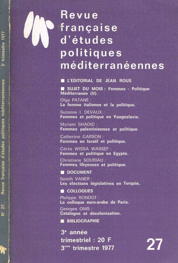 REVUE FRANCAISE D'ETUDES POLITIQUES MEDITERRANEENNES n.27 anno III