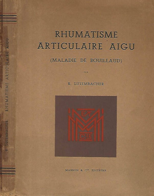 Rhumatisme articulaire aigu ( maladie di Bouillaud )