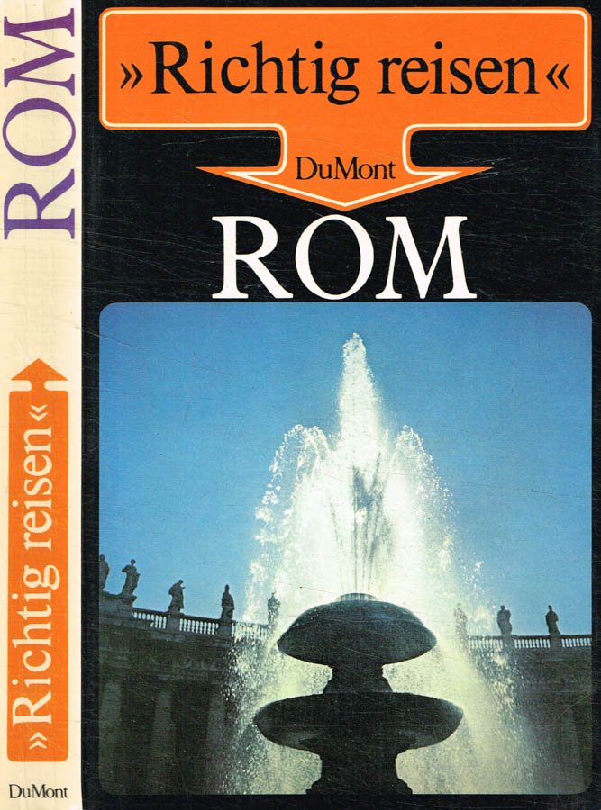 Richtig Reisen. Rom
