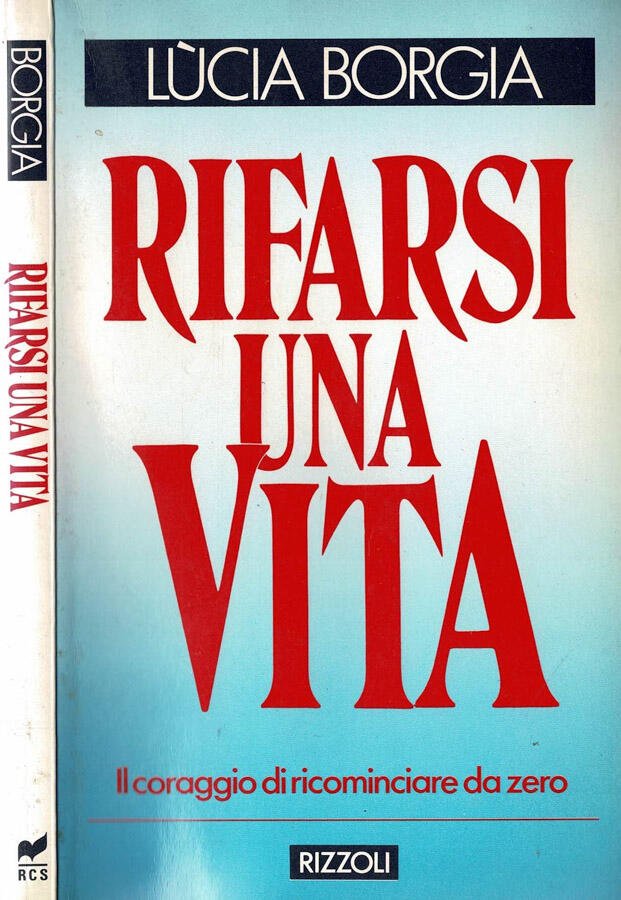 Rifarsi una vita