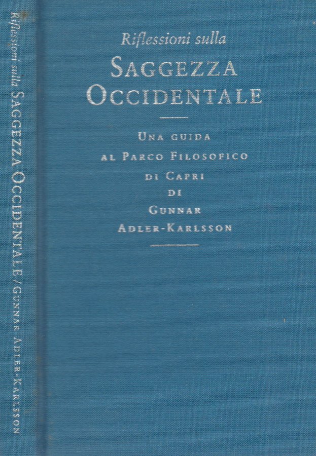 Riflessioni sulla saggezza occidentale