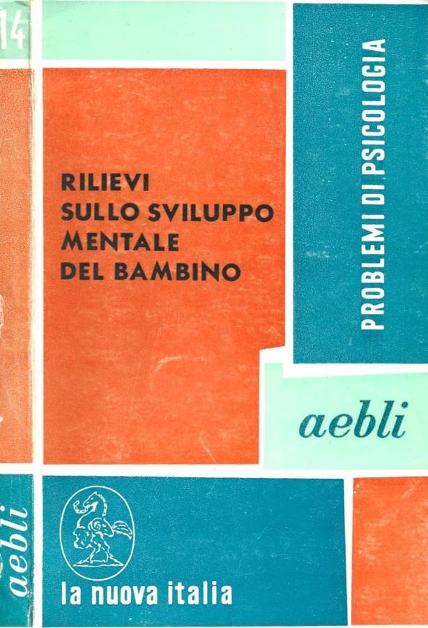 Rilievi sullo sviluppo mentale del bambino