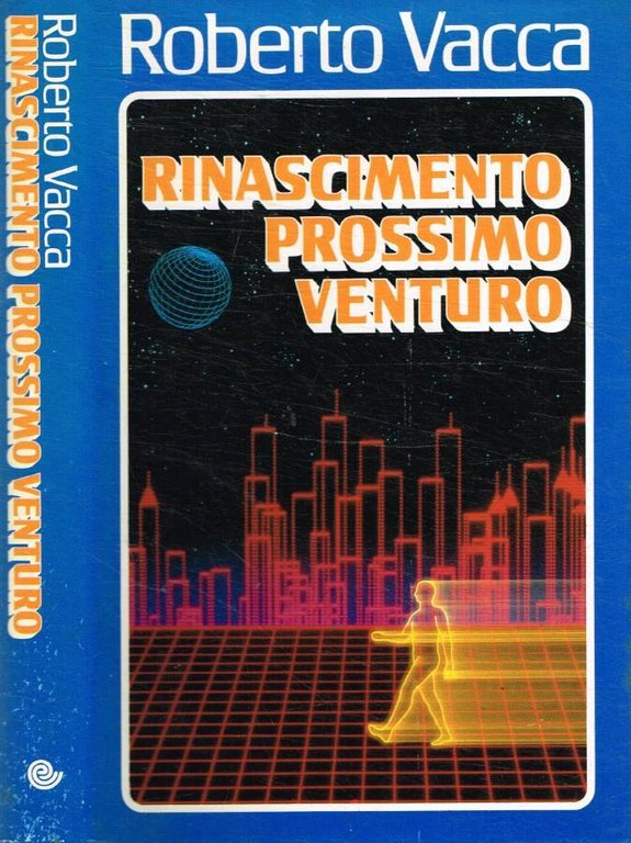 Rinascimento prossimo venturo
