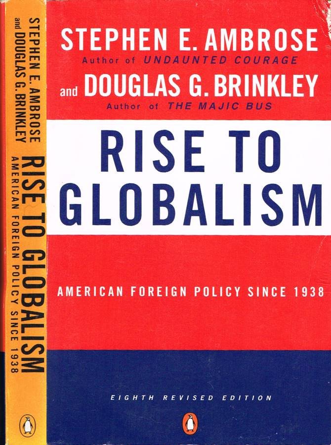 Rise to Globalism