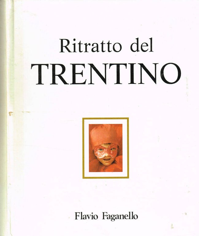 Ritratto del Trentino